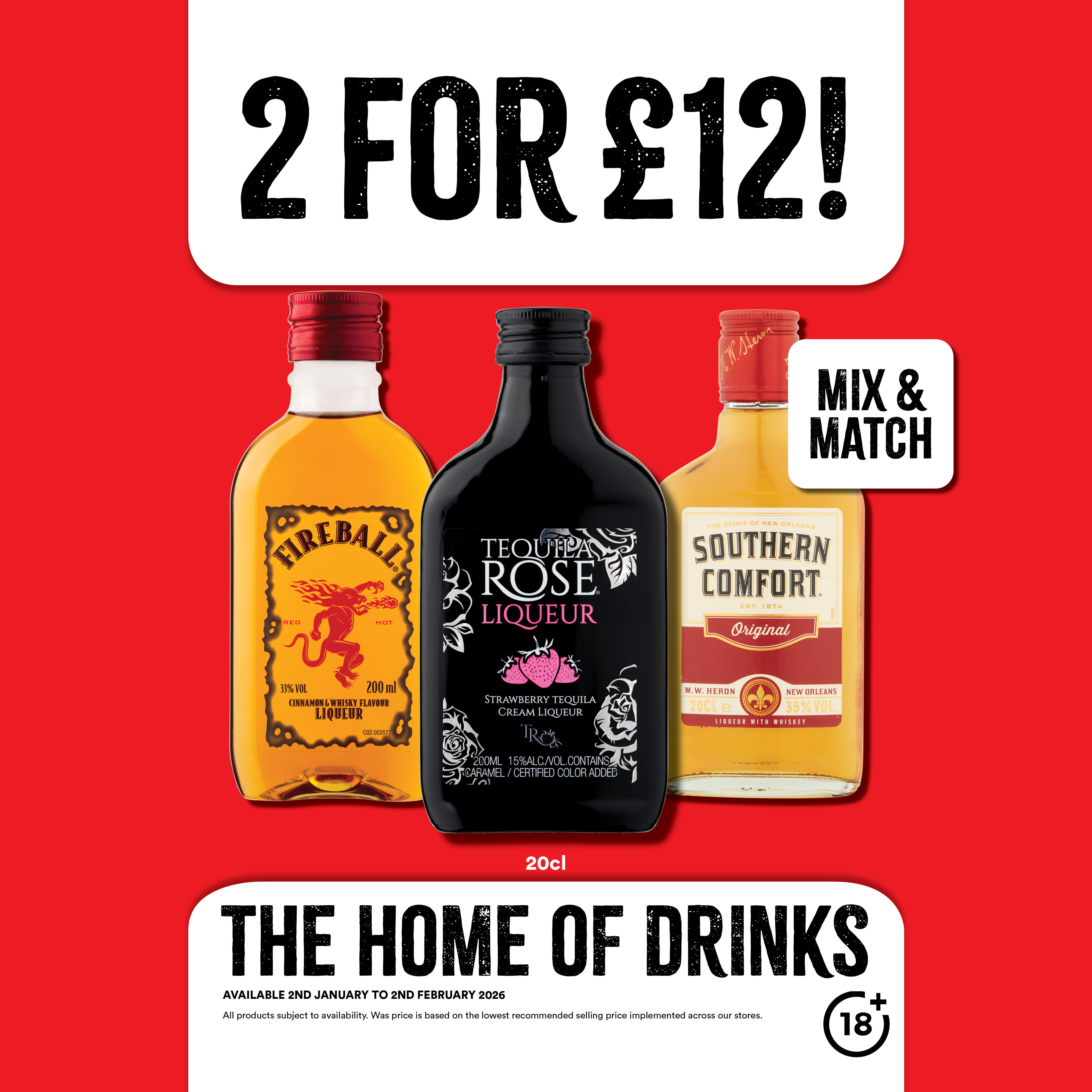 2 for &pound;12 on selected 20cl spirits