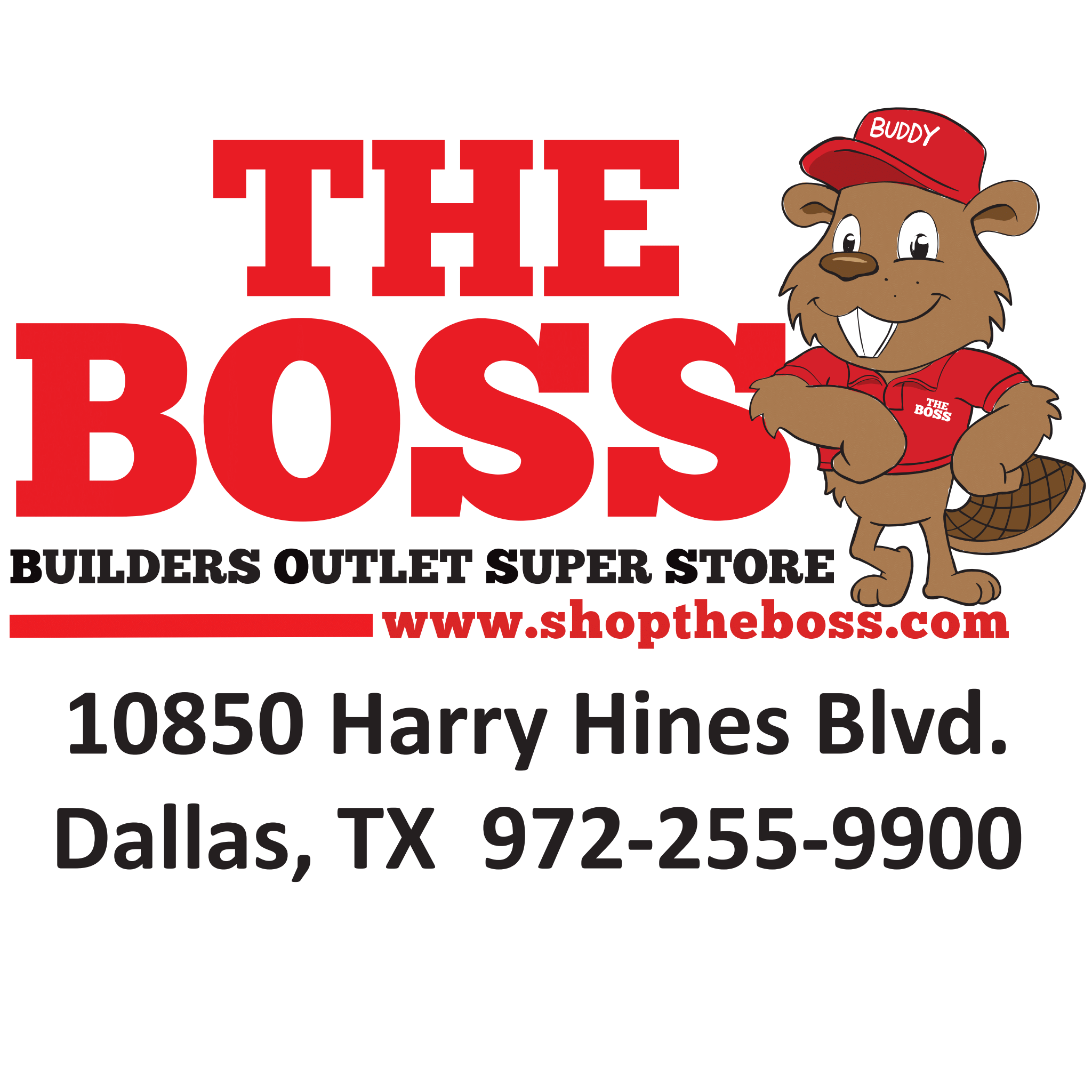 The BOSS - Builders Outlet Super Store | Dallas Dallas (972)255-9900