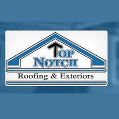 Top Notch Roofing and Exteriors