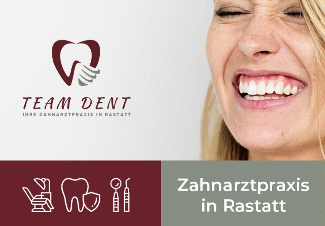 Kundenbild groß 2 Zahnarztpraxis Rastatt TEAM DENT