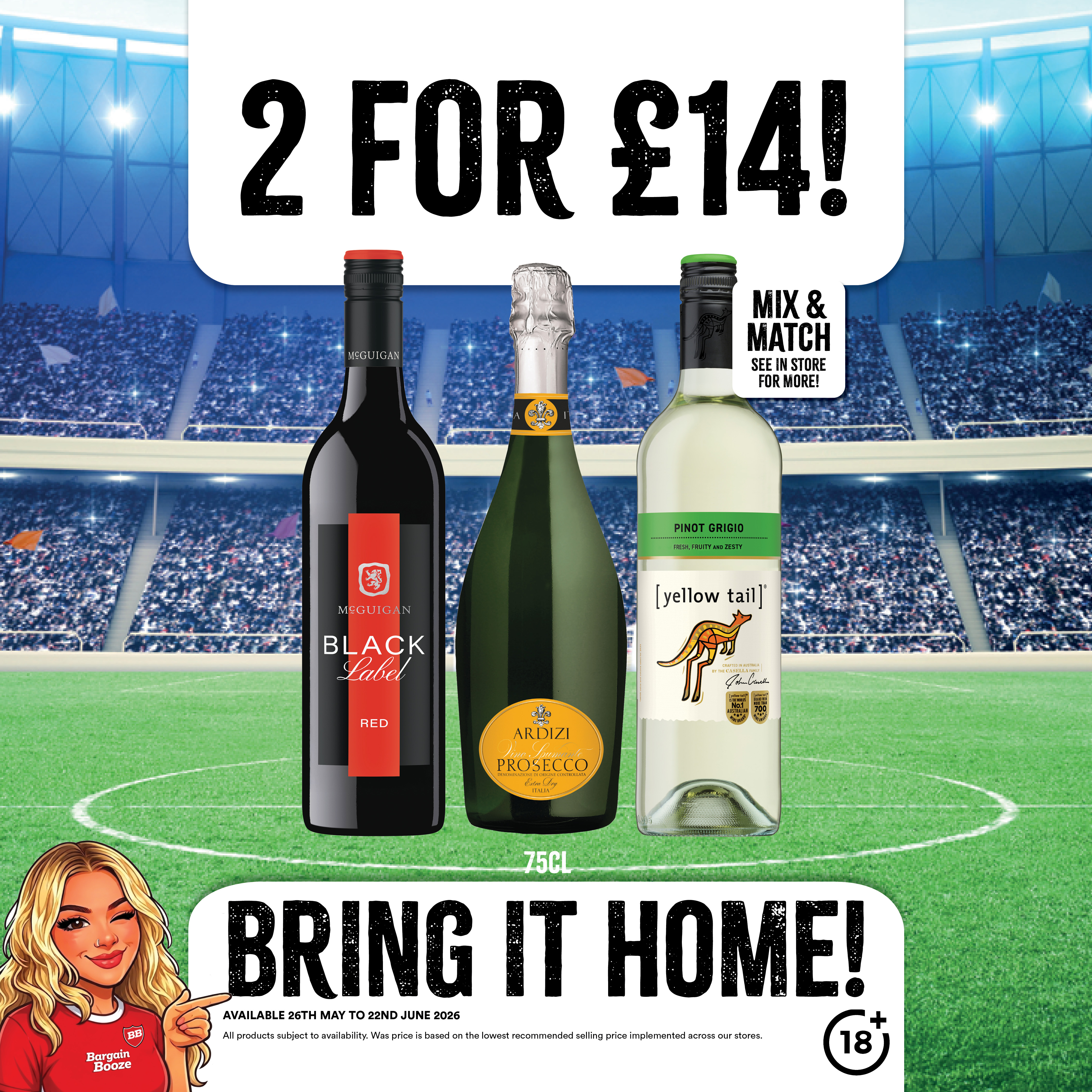 2 for &pound;14 on selected wines