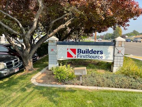 Builders FirstSource front entrance street sign in Boise ID.