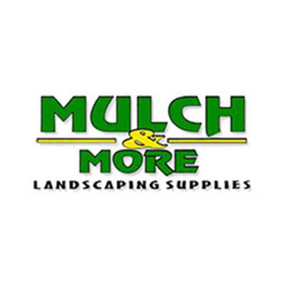 Mulch & More Landscaping Supplies