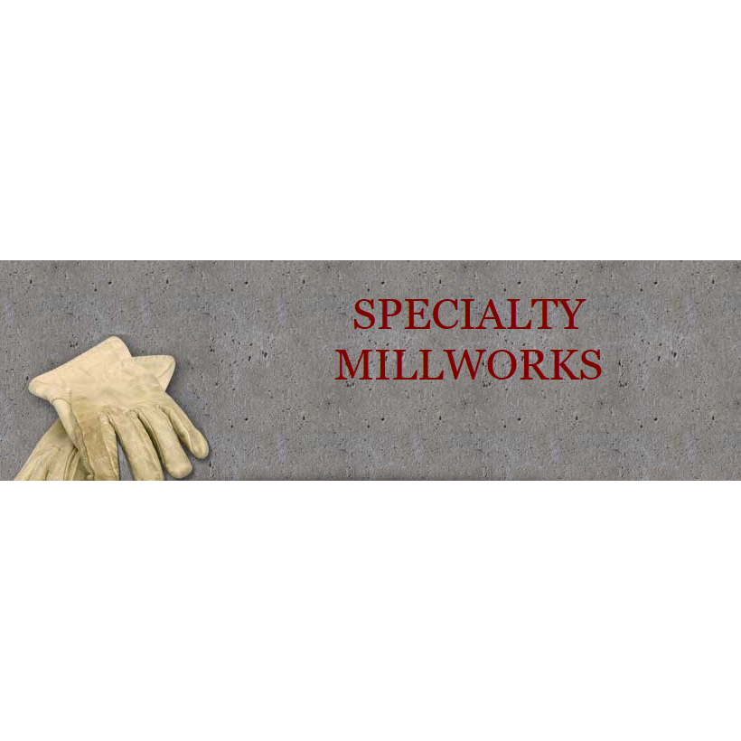 Specialty Millworks LLC