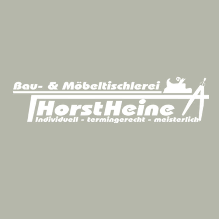 Kundenlogo Tischlerei Horst Heine Inh. Christian Heine