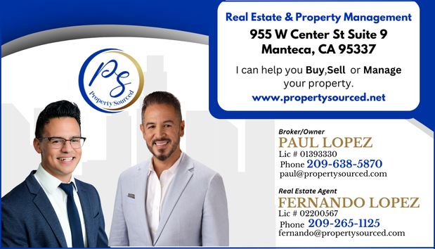 Images Paul Lopez - PropertySourced REALTOR® Manteca California