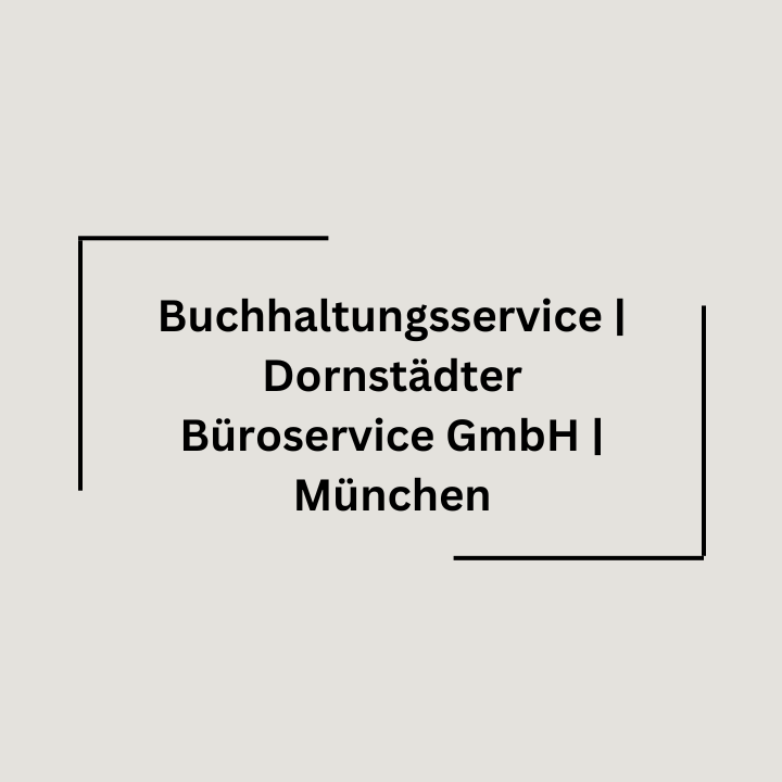 Buchhaltungsservice Dornstädter Büroservice GmbH München in München - Logo