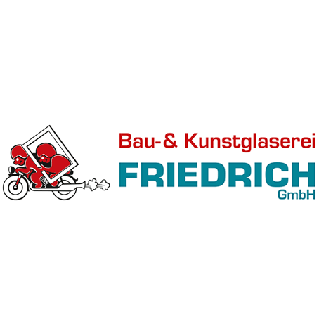 Glaserei Friedrich GmbH  
