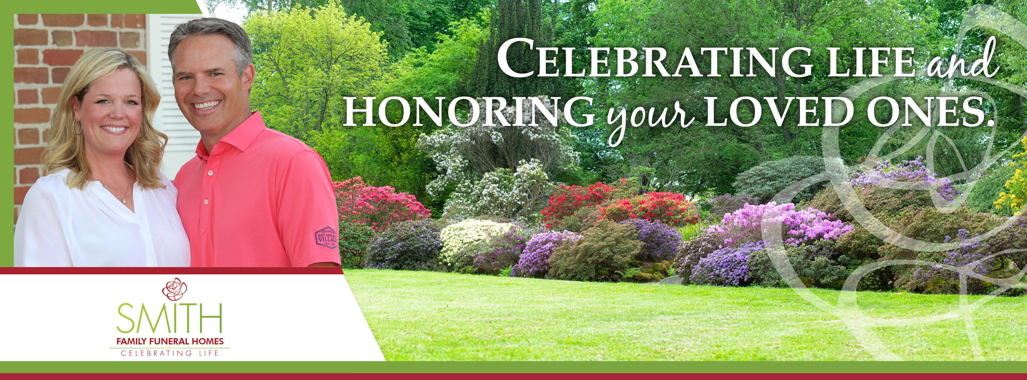 Celebrating life and honoring your loved ones.