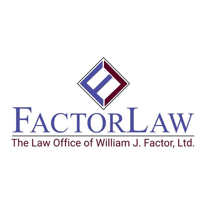 Law Office of William J. Factor, Ltd.