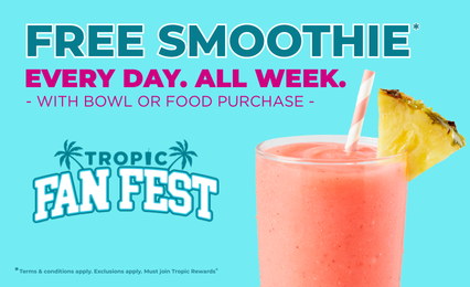 Image of Tropic Fan Fest at Tropical Smoothie Cafe.