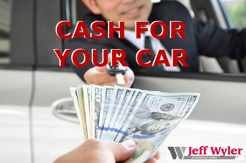 CASH FOR CARS!

We are paying TOP dollar for your used car. Our best prices EVER!

Jeff Wyler Automotive Family