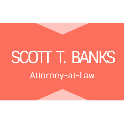 Scott T. Banks Attorney-at-Law