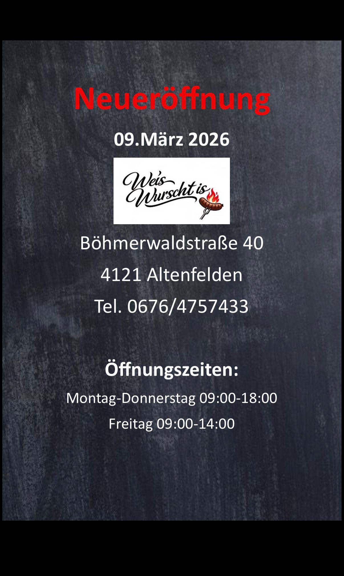 Weis Wurscht is, Böhmerwaldstraße 40 in Altenfelden