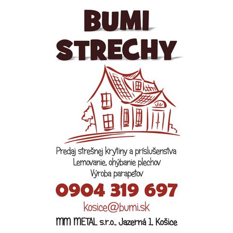 BUMI strechy Košice