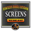 Hawaiian Door & Window Screen's, LLC Logo