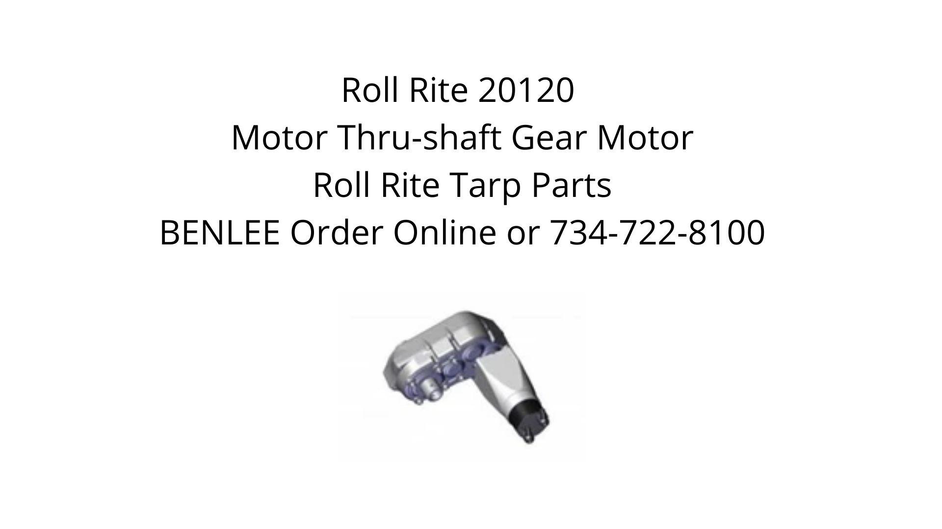 Roll-Rite 20120 Motor thru-saft gear motor