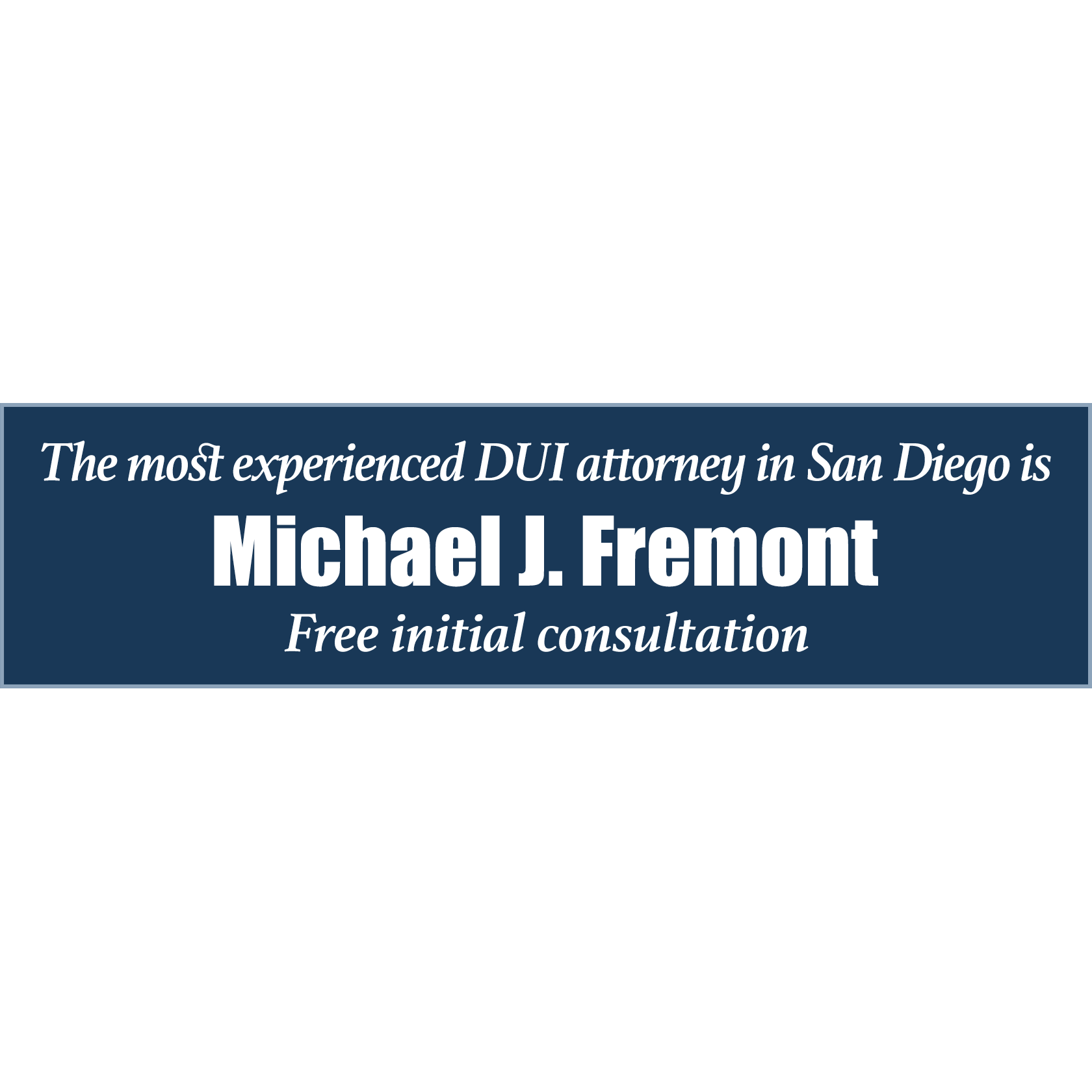 Law Offices of Michael J. Fremont