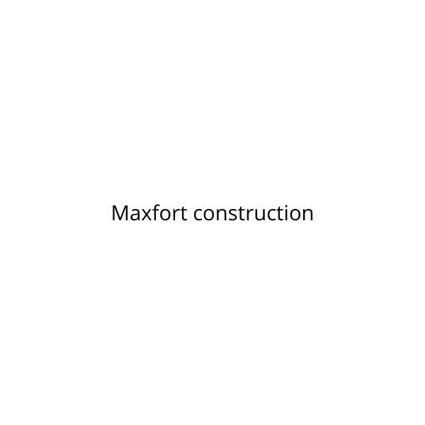 Maxfort Construction