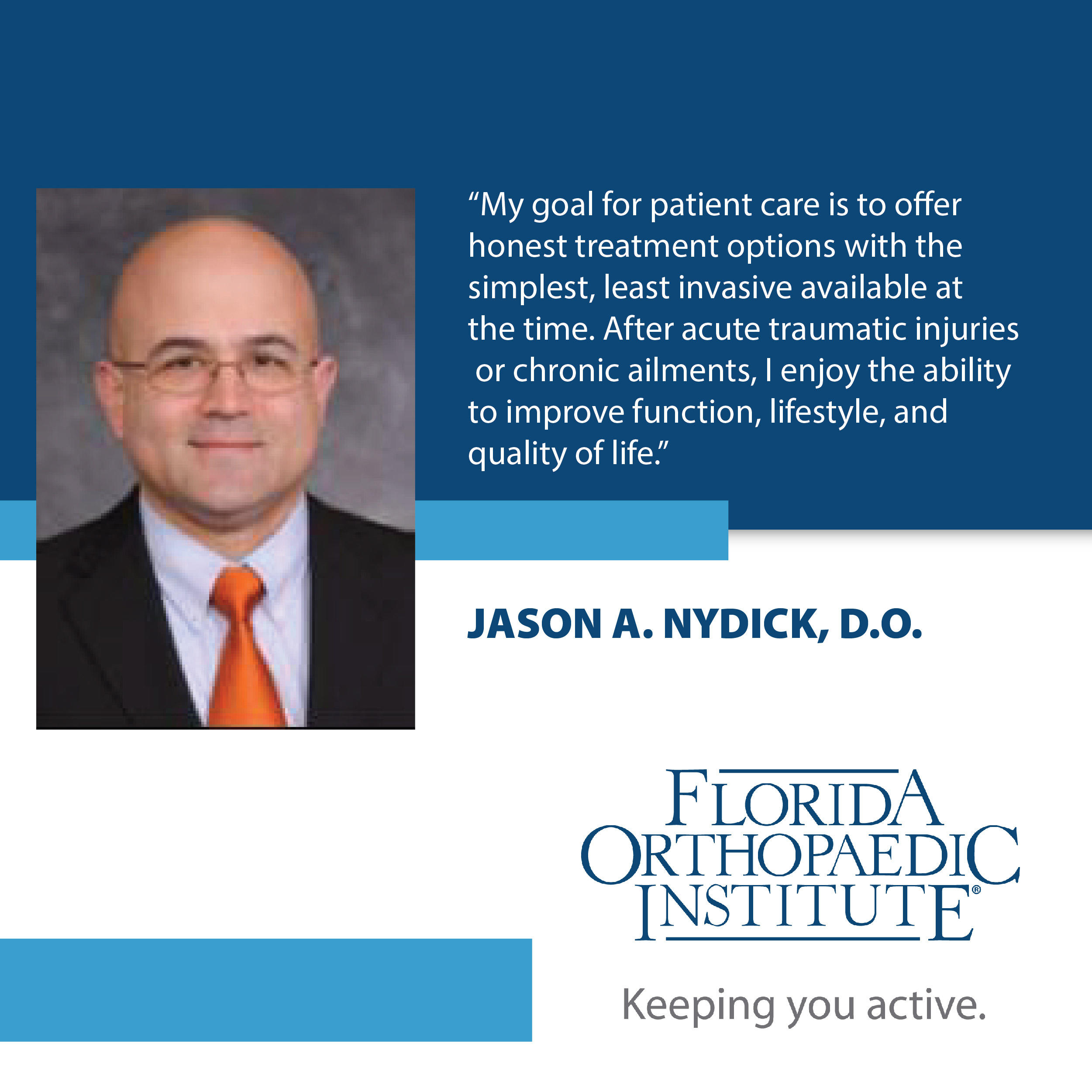 Dr. Jason A. Nydick Physician Highlight