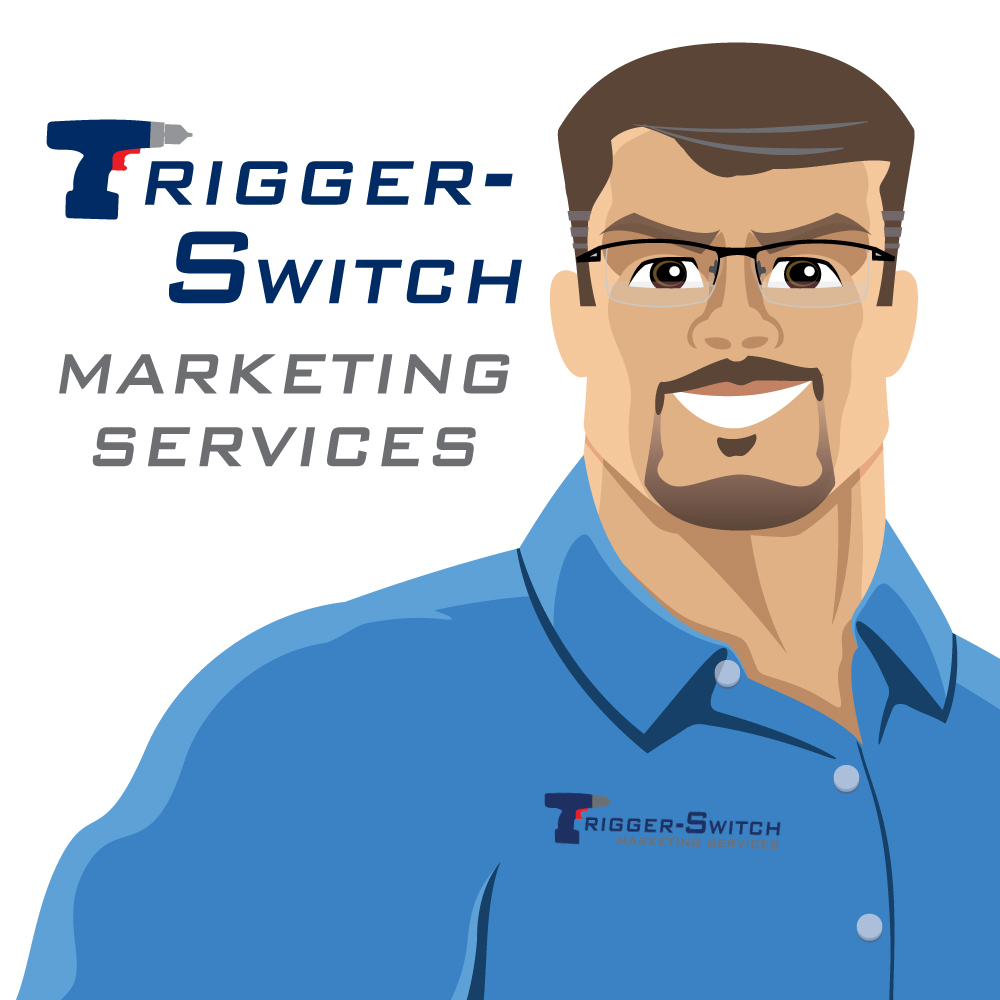 Trigger-Switch Marketing Services