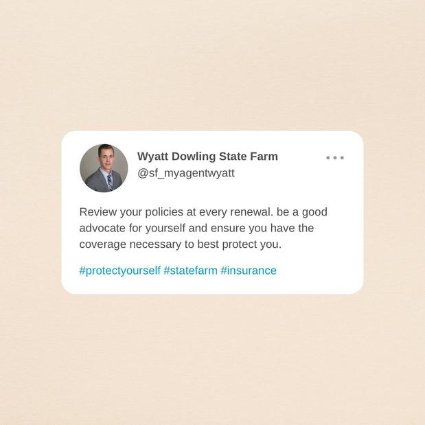 Images Wyatt Dowling - State Farm Insurance Agent