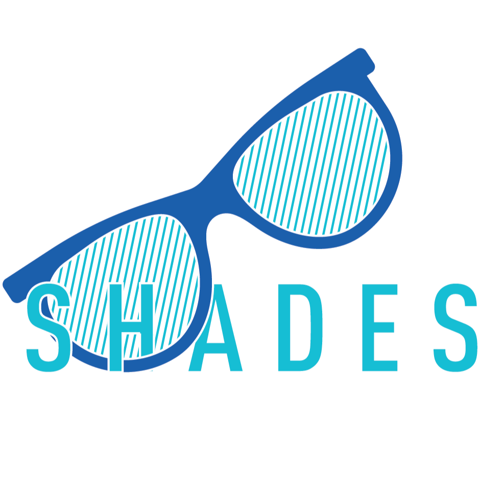 Shades