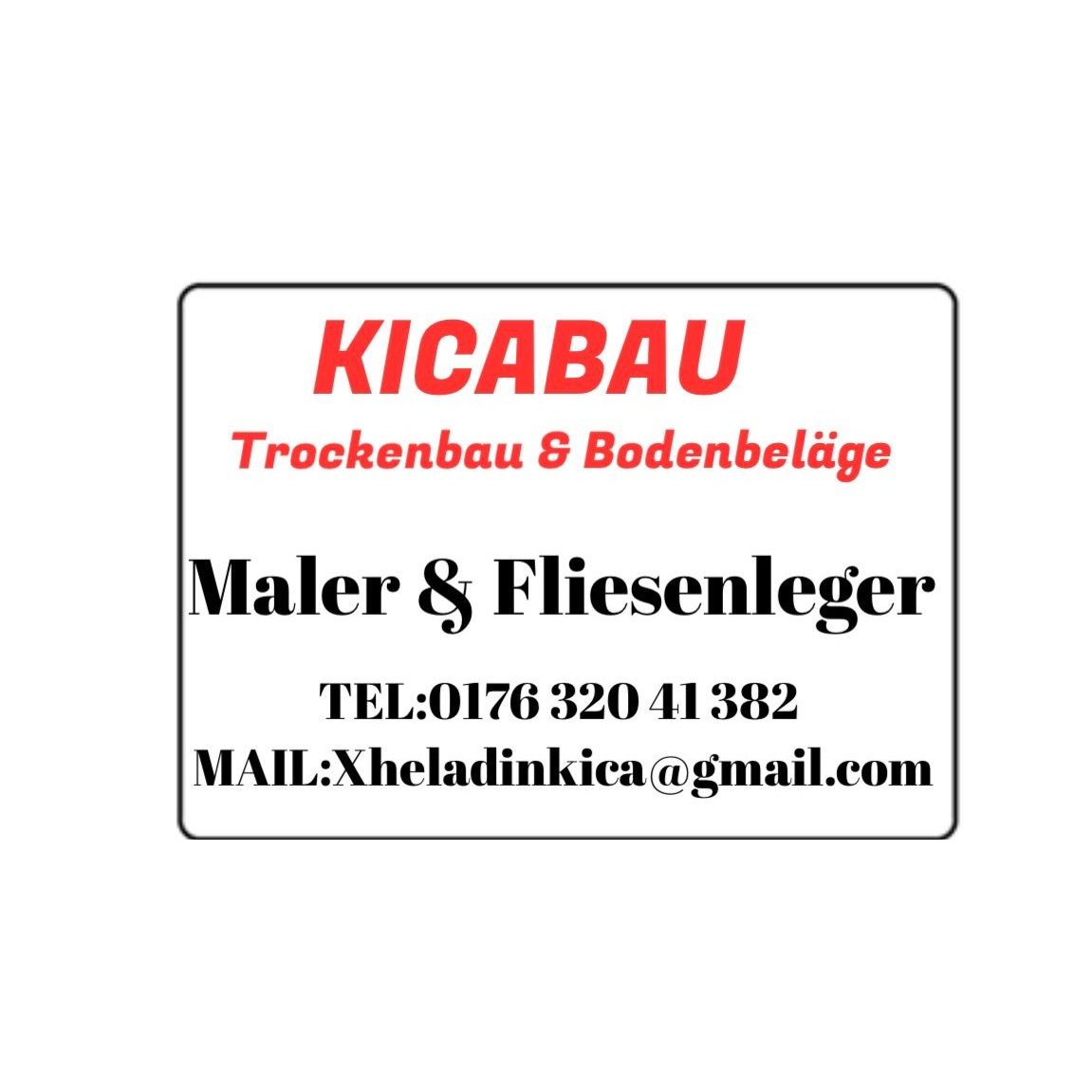 Kicabau in Viernheim