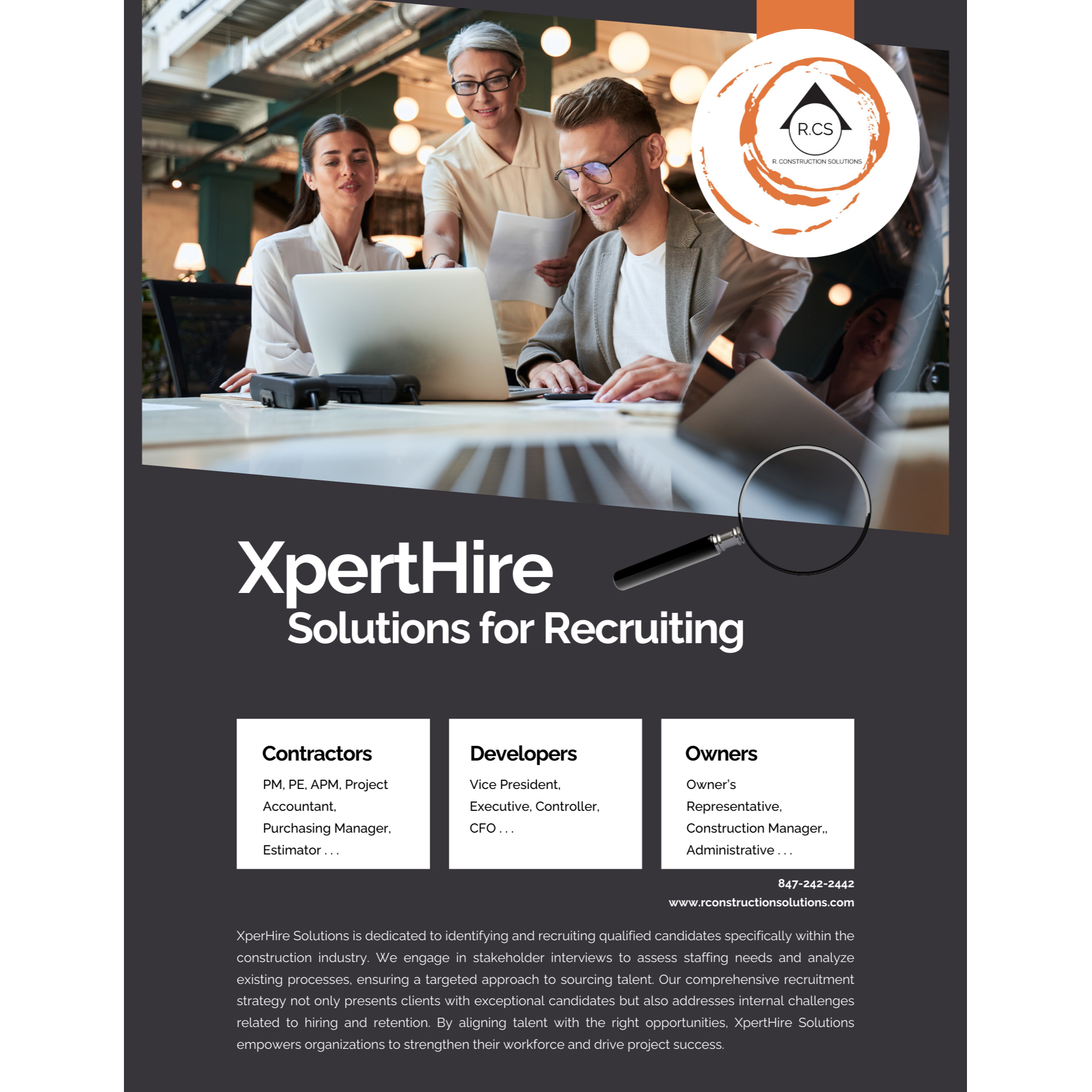 XpertHire by R. Construction Solutions identifies and recruits qualified construction industry candidates through targeted stakeholder interviews and comprehensive talent analysis. Serving contractors (PMs, PEs, APMs, estimators), developers (VPs, executives, CFOs), and owners (owner's representatives, construction managers, administrative staff).