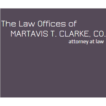 The Law Offices of Martavis T. Clarke, Co.