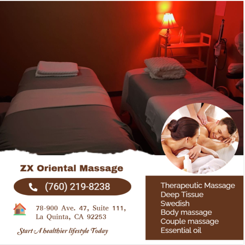 、 ZX Oriental Massage, 78900 Avenue 47, Ste 111, La Quinta, CA