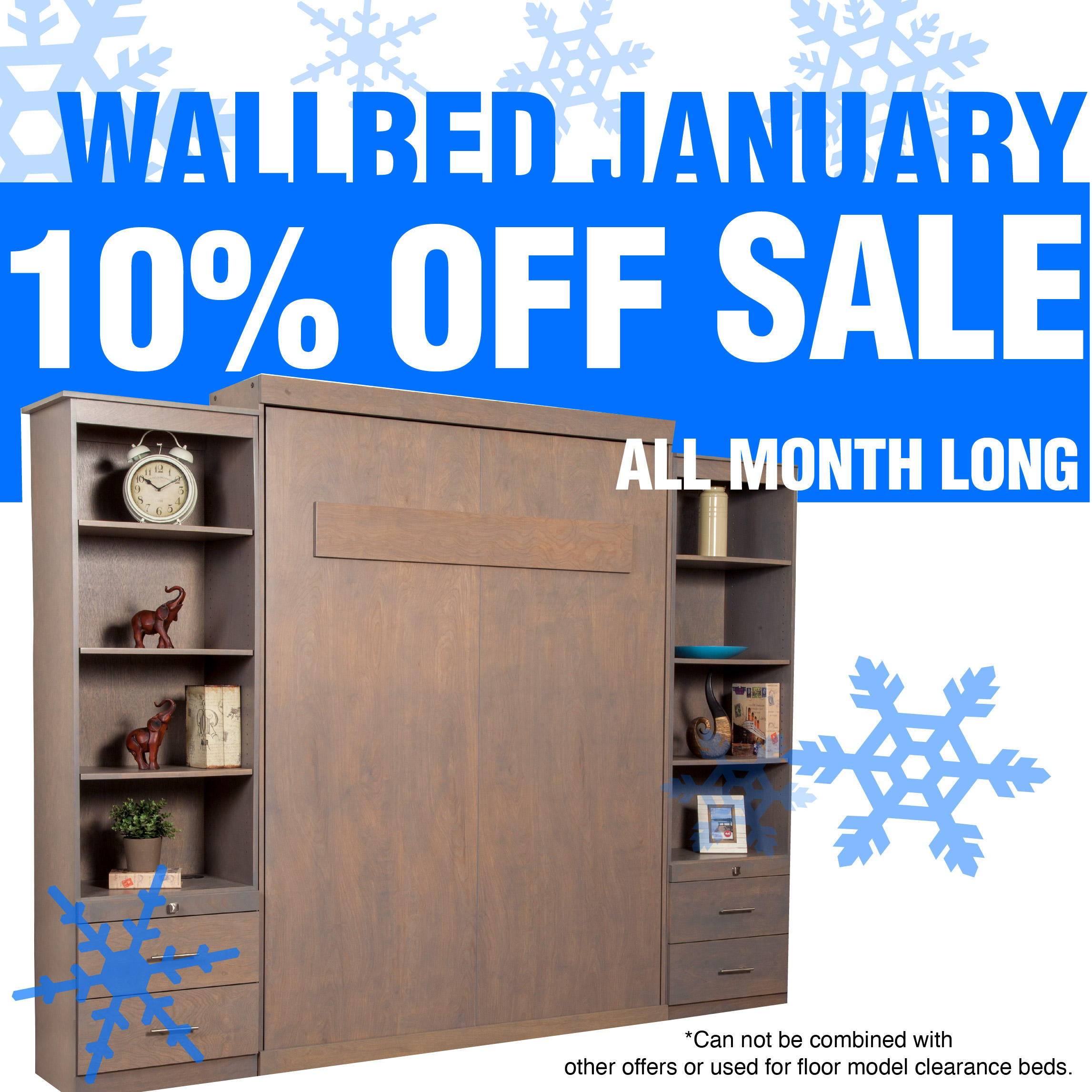 Save 10% on All Wall beds and Murphy Beds. Call or come visit our Showroom.
Offer ends January 31, 2023