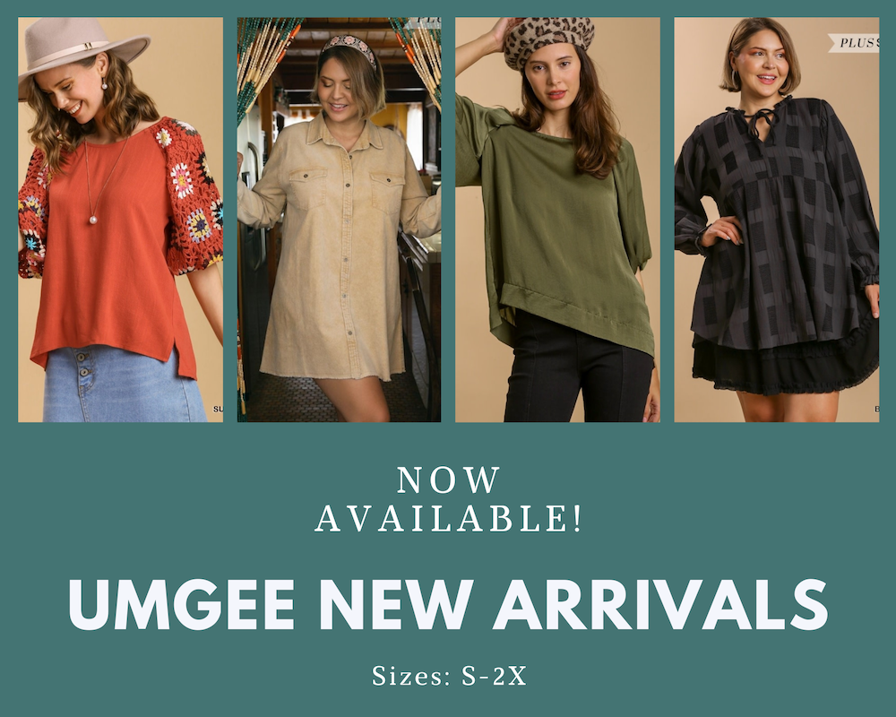 Now available! Umgee New Arrivals!