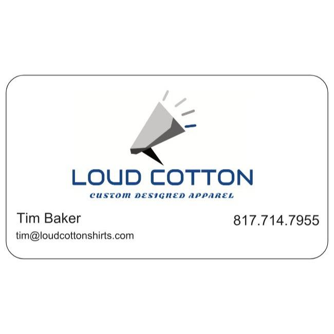Loud Cotton - Hurst, TX - (817)714-7955 | ShowMeLocal.com