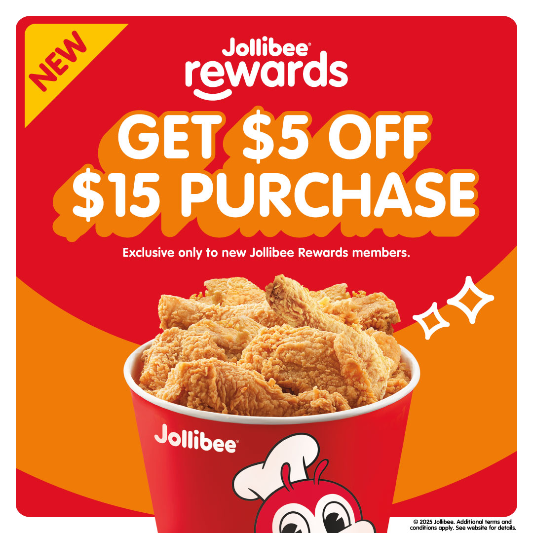 New Jollibee Rewards Get $5 off $15 purchase