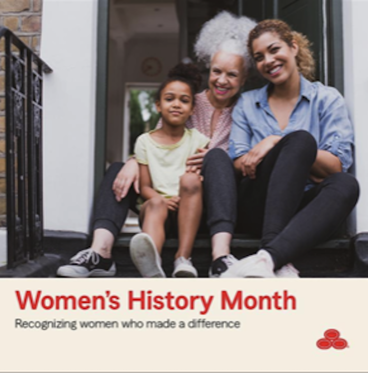 March is Women’s History Month. My team and I look forward to learning more about the trailblazing women who have made a difference in our society.