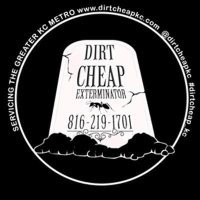 Dirt Cheap Exterminators - Kansas City, MO - (816)219-1701 | ShowMeLocal.com