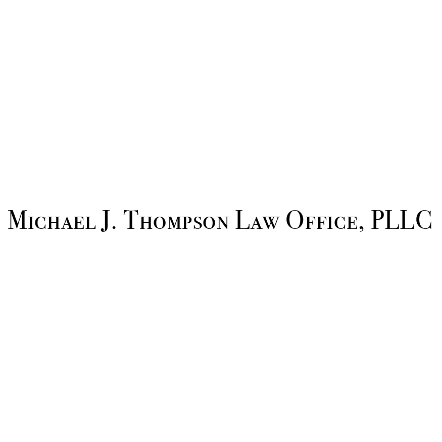 Michael J. Thompson Law Office, PLLC