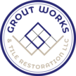 Grout Works & Tile Restoration LLC Logo
