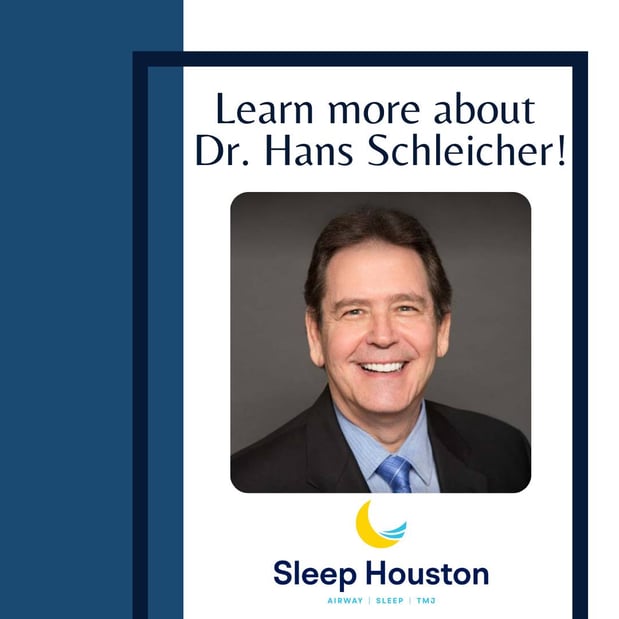 Images Dr. Hans Schleicher: Sleep Houston Sleep and TMJ Therapy