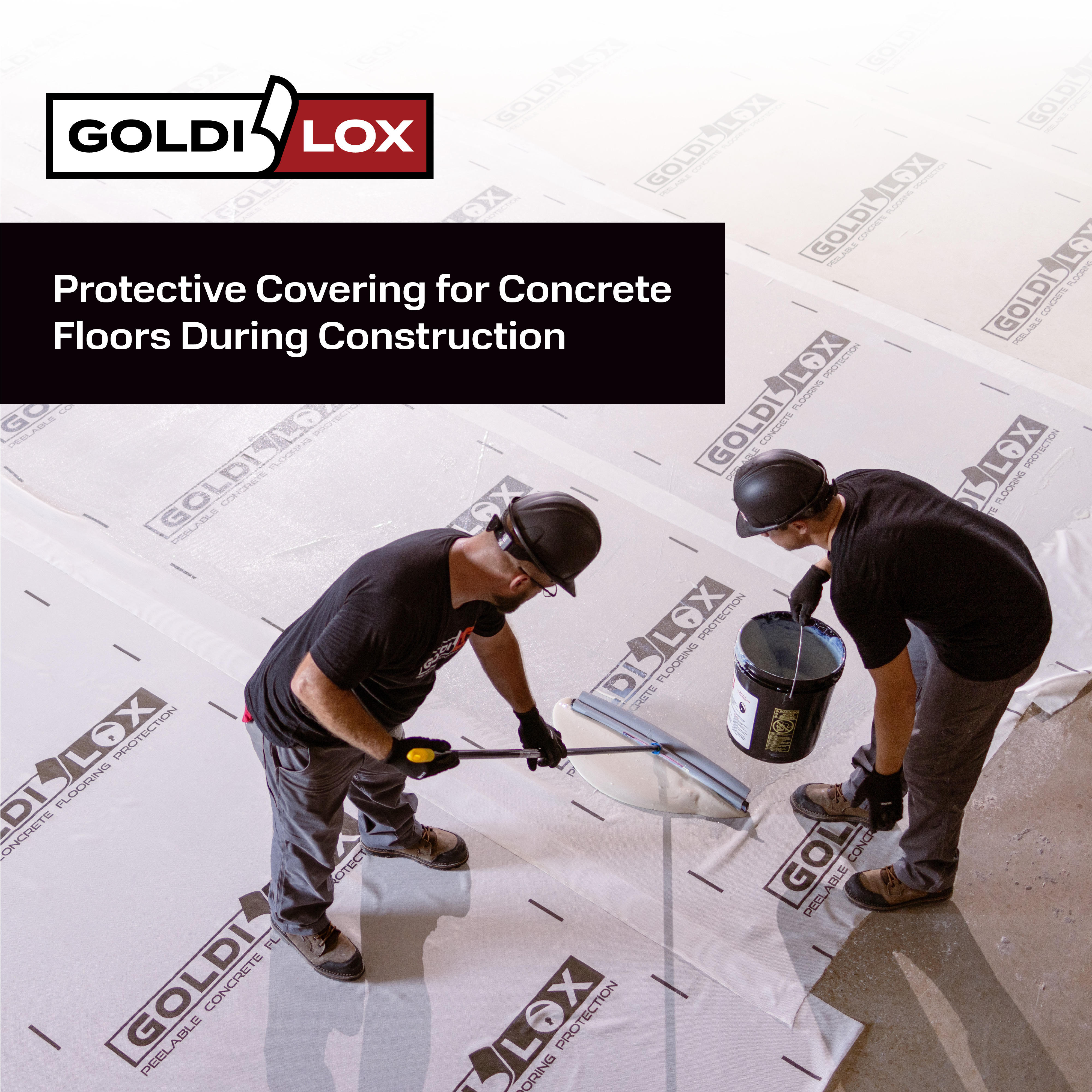 Goldilox is a Protective Covering for Concrete Flooring During Construction