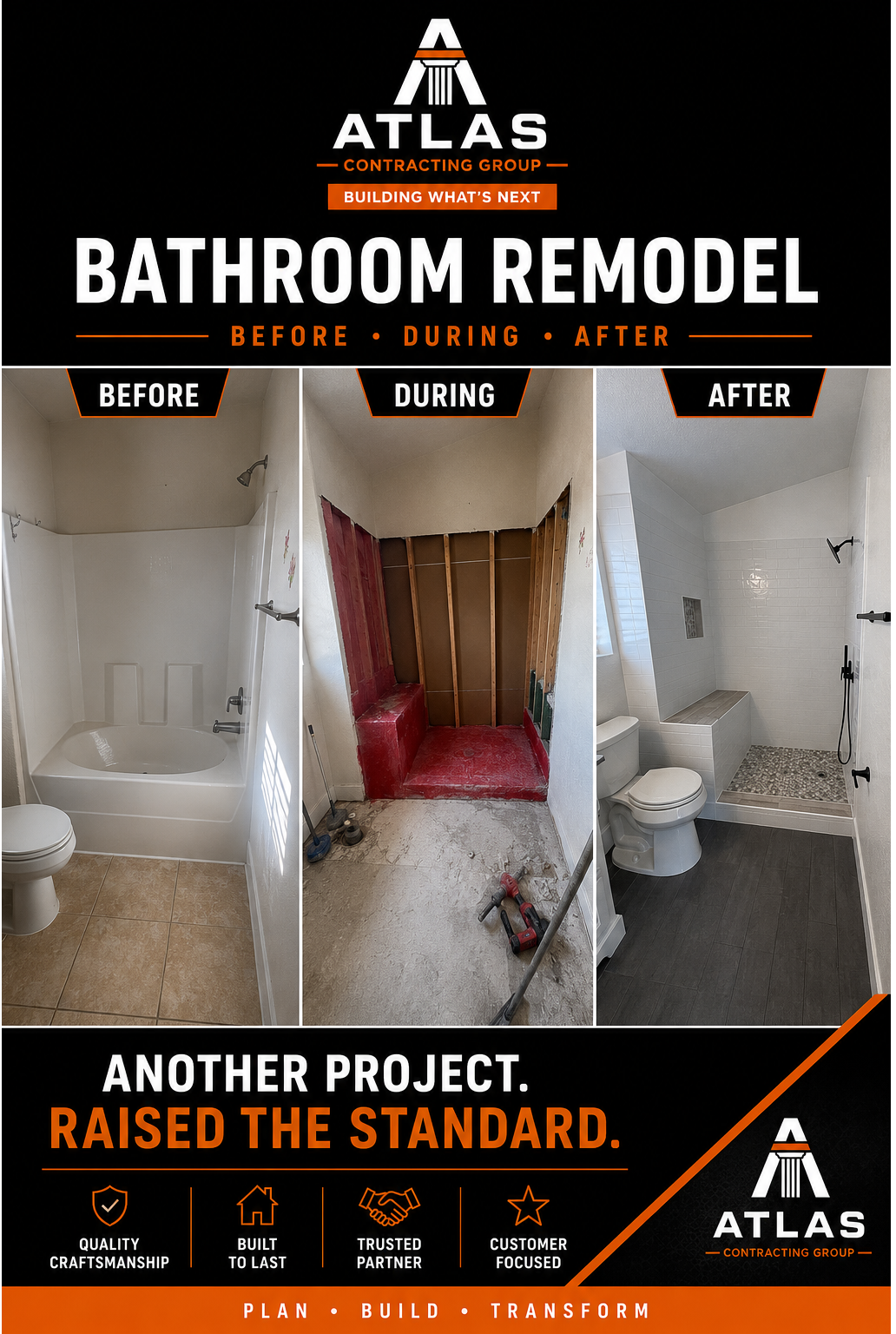 Atlas Contracting bathroom remodel shows before, during, and after stages, transforming a worn tub and stripped shower into a modern space.