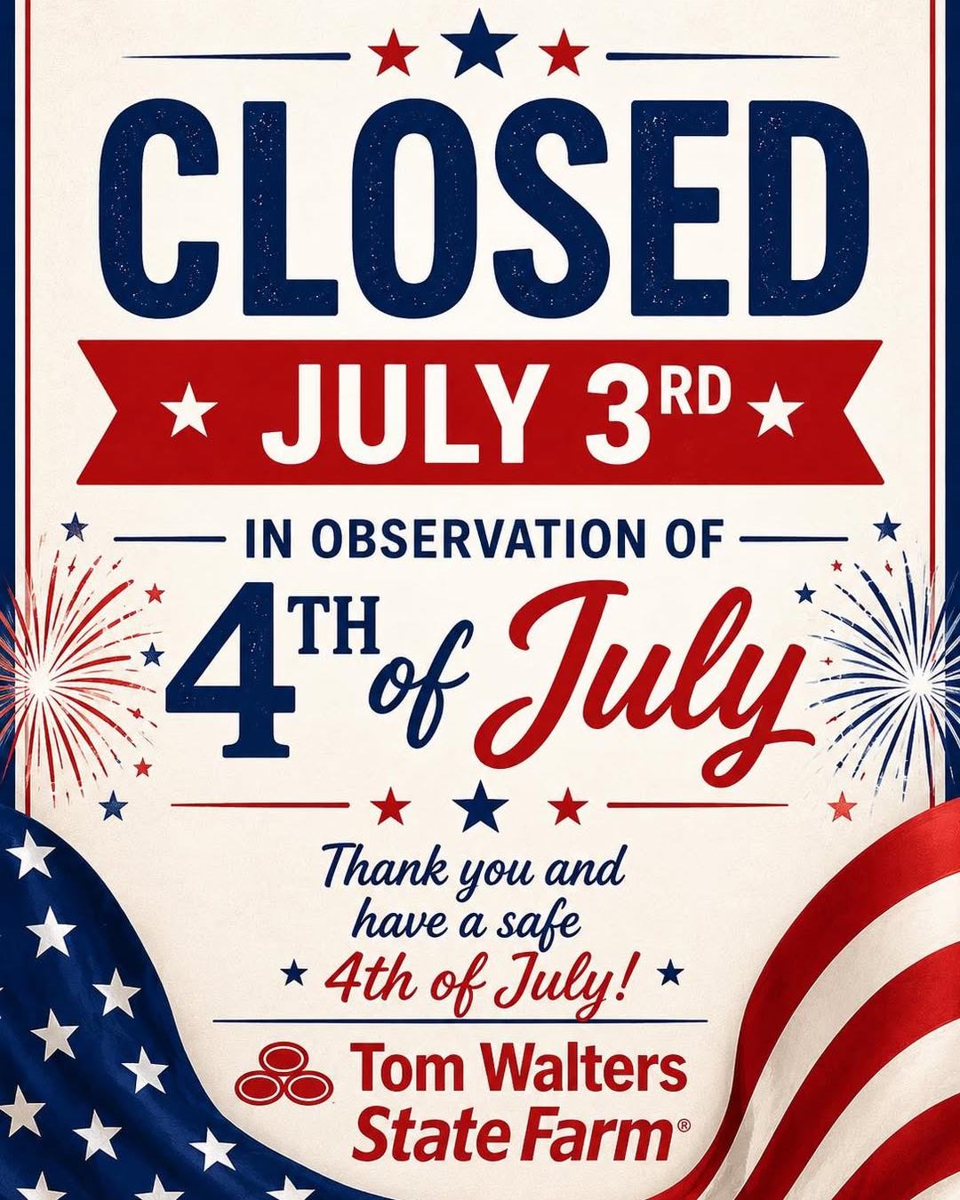 As we celebrate our nation’s birthday, we hope you enjoy a safe and memorable holiday with family and friends