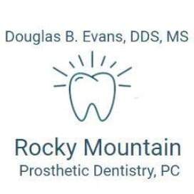 Douglas B. Evans, DDS, MS Rocky Mountain Prosthetic Dentistry, PC Logo