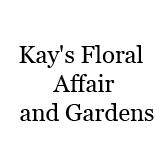 Kay's Floral Affair & Gardens