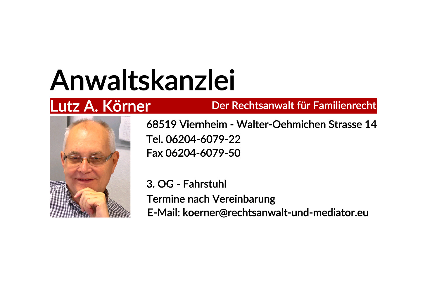 Anwaltskanzlei Lutz Körner, Walter-Oehmichen-Straße 14 in Viernheim