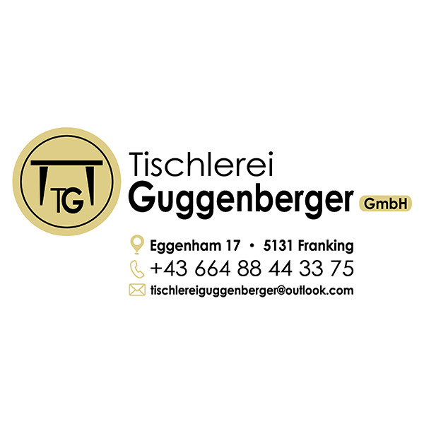 Tischlerei Guggenberger GmbH 5131 Franking