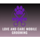 Love and Care Mobile Grooming