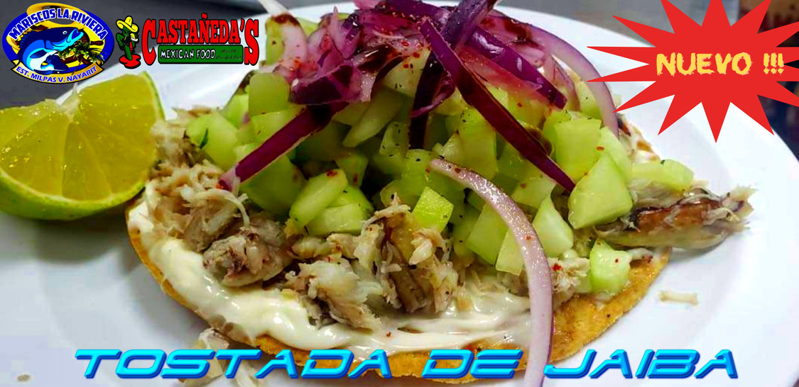 Mariscos La Riviera Estilo Milpas Viejas Nayarit CastanÌeda's Mexican Food- tostada de jaiba