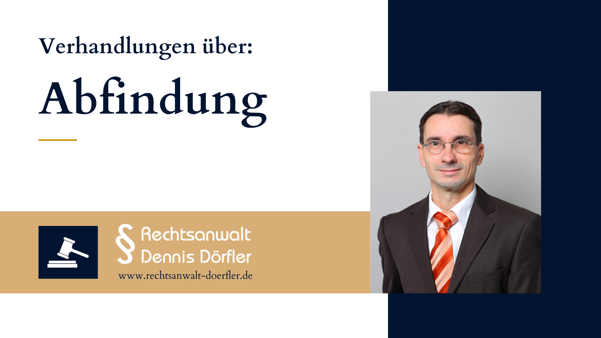 Rechtsanwalt Dennis Dörfler Arbeitsrecht Abfindung